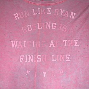 Abercrombie & Fitch Run Like Ryan Gosling is Waiting at the Finish Line Shirt